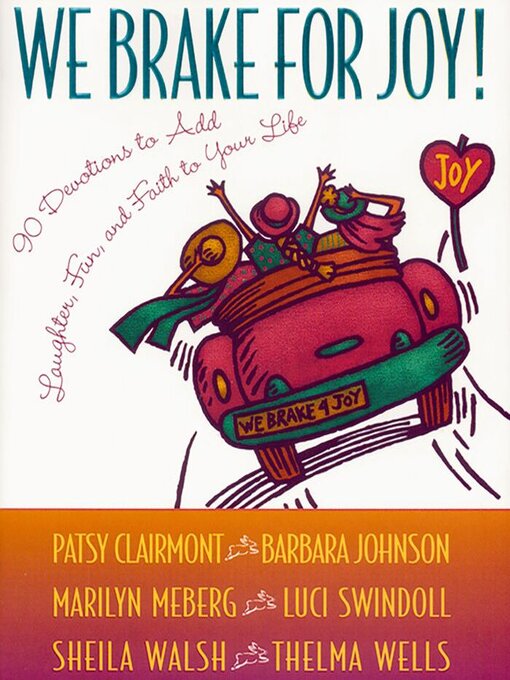 Cover image for We Brake for Joy!